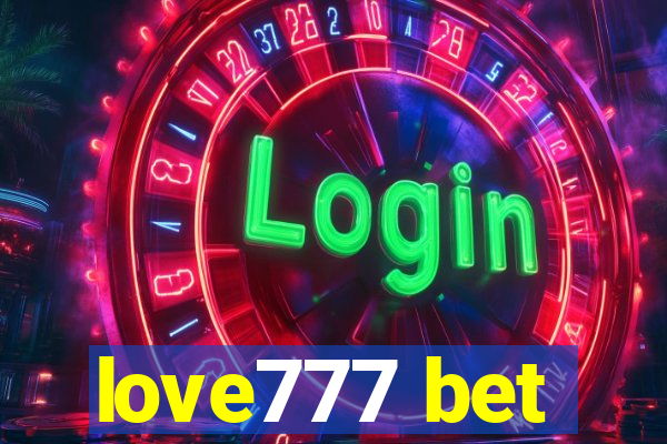 love777 bet